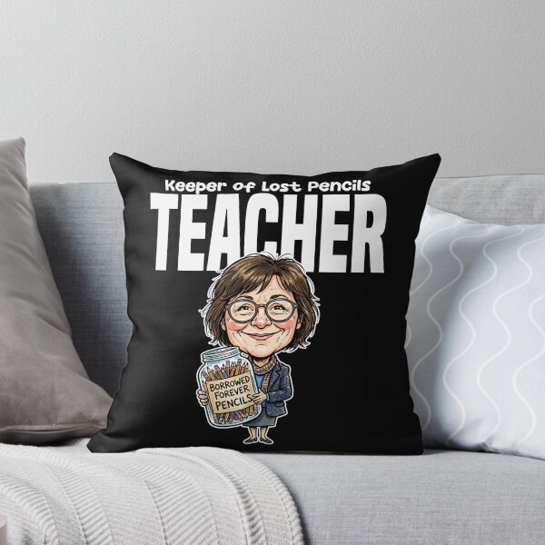 Item preview, TEACHER - KEEPER OF LOST PENCILS designed and sold by KEF Custom.