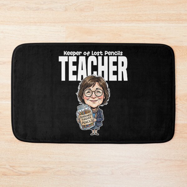 Item preview, TEACHER - KEEPER OF LOST PENCILS designed and sold by KEF Custom.