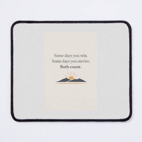 Item preview, Some Days You Win Both Count Quote designed and sold by BalancedTruth.