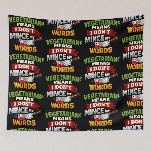 Item preview, Funny Vegetarian Sarcasm I Dont Mince My Words Vegan Humor Design designed and sold by TeeTimeTreasure.