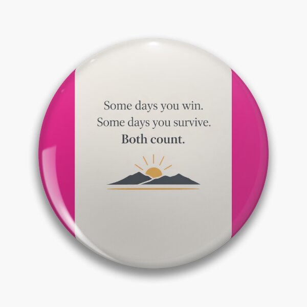 Item preview, Some Days You Win Both Count Quote designed and sold by BalancedTruth.