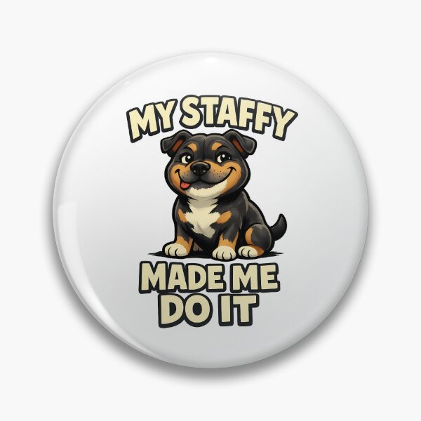 Item preview, My Staffy Made Me Do It designed and sold by BestFriendTees.