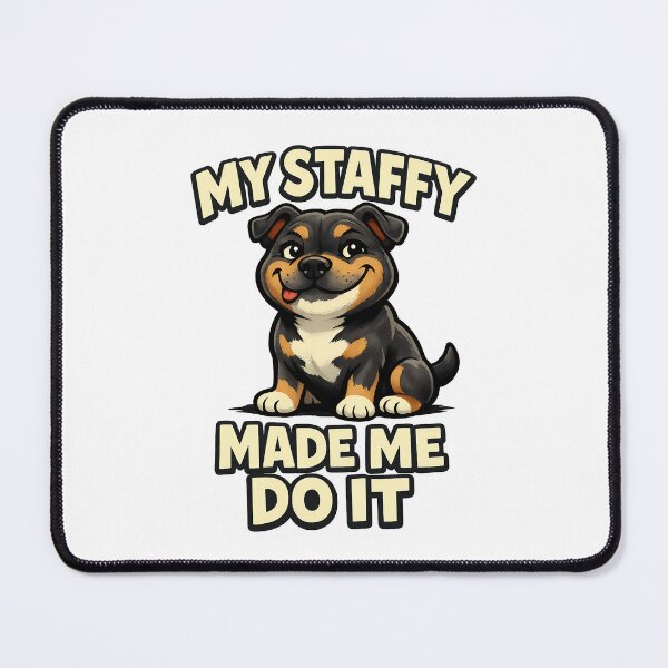 Item preview, My Staffy Made Me Do It designed and sold by BestFriendTees.
