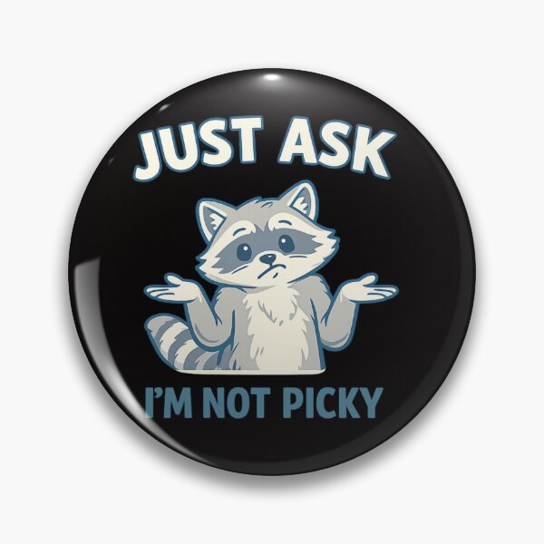 Item preview, Just Ask I'm Not Picky Raccoon – Funny Shrugging Raccoon Minimalist Meme Design designed and sold by FrameFlow.