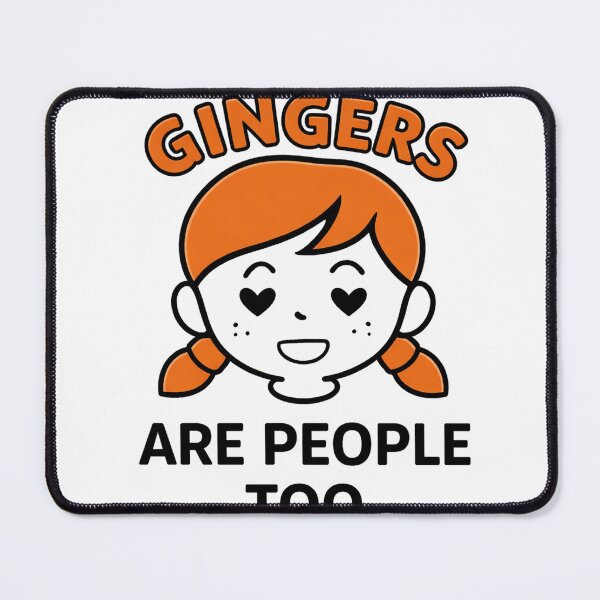 Item preview, Gingers Are People Too Cute Funny Design designed and sold by margamPagenberg.