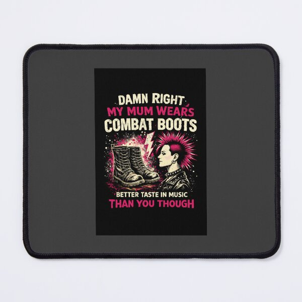 Item preview, Damn Right My Mum Wears Combat Boots – Punk Rock Mum Mother’s Day Gift designed and sold by Hornace88studio.