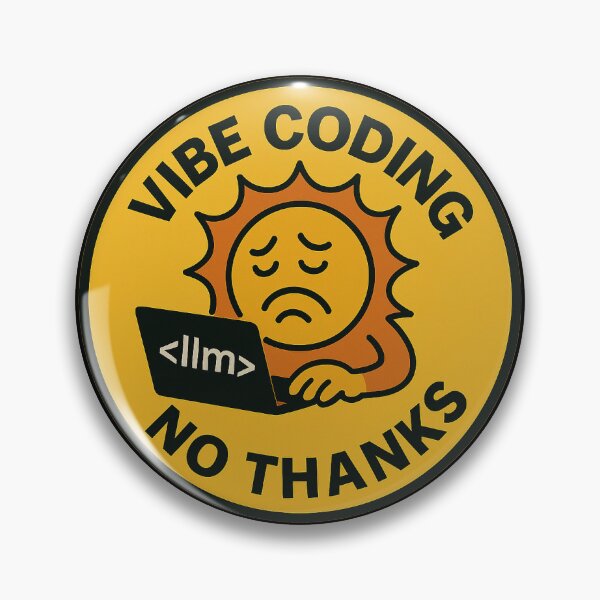 Artikelvorschau, Vibe Coding No Thanks entworfen und verkauft von Road2Nohand.