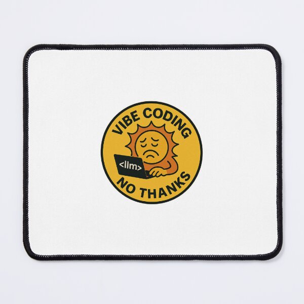 Item preview, Vibe Coding No Thanks designed and sold by Road2Nohand.