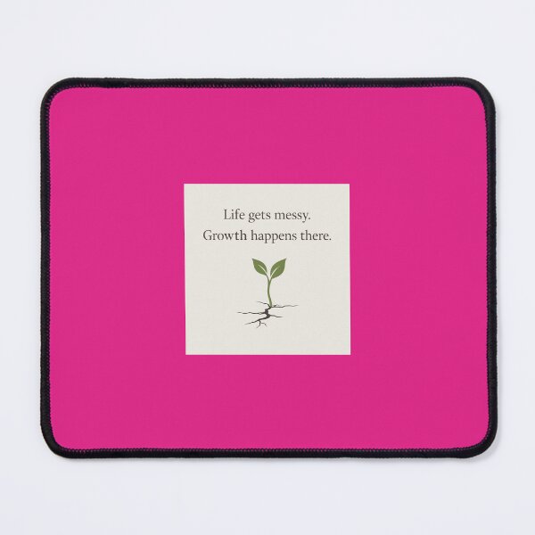 Item preview, Copy of Growth Happens in Messy Life designed and sold by BalancedTruth.