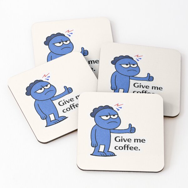 Item preview, Give Me Coffee - Low Energy Series Character designed and sold by lnewlfuk.