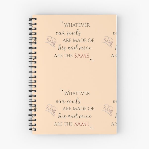 Item preview, Whatever Our Souls Are Made Of His and Mine Are the Same designed and sold by InkAndDaydreams.
