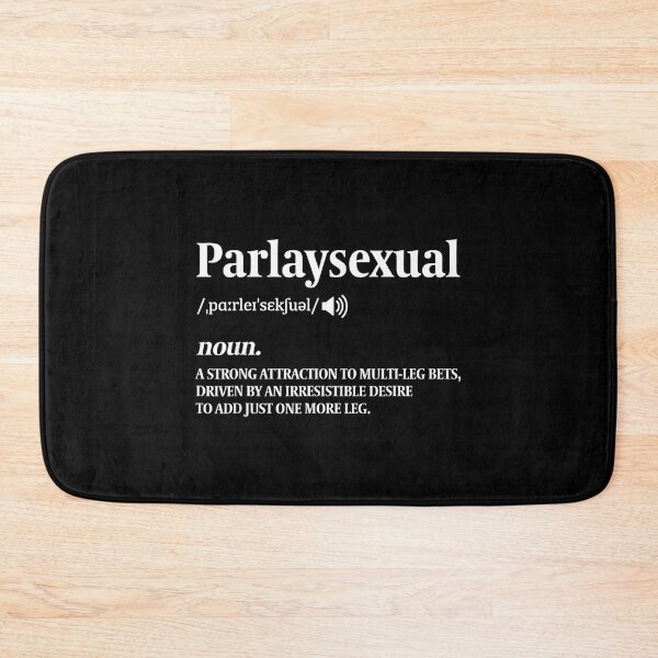Item preview, Parlay Sports Bettor Parlaysexual Funny Sports Betting designed and sold by StephanieSBeama.