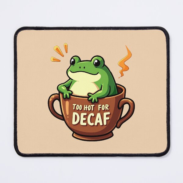 Item preview, Too Hot For Decaf Frog – Funny Coffee Lover   designed and sold by AnimalAirtistry.