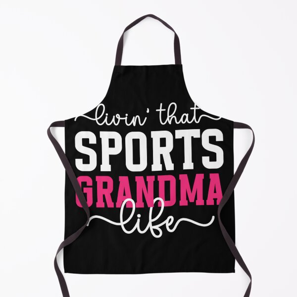 Item preview, Livin' That Sports Grandma Life Sports Grandmother designed and sold by StephanieSBeama.