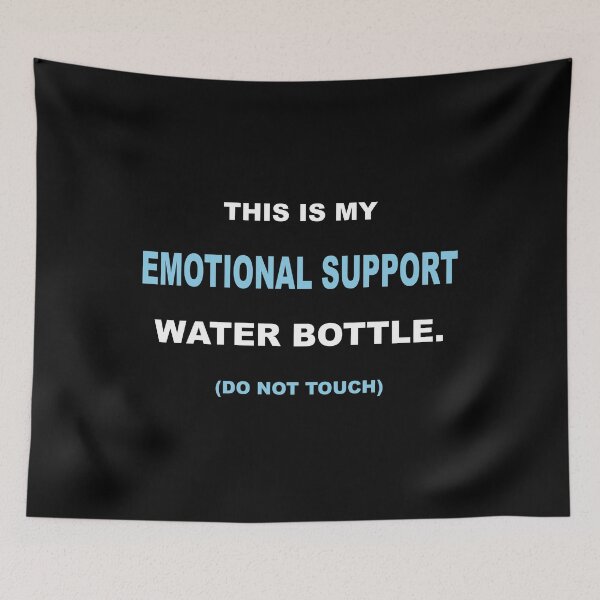 Item preview, Funny Emotional Support Water Bottle Aesthetic Sticker T-Shirt designed and sold by Mikidesign1988.