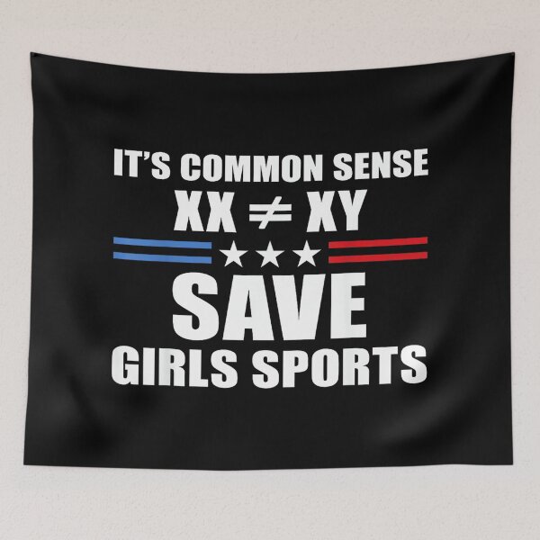 Item preview, It's Common Sense XX Is Different To XY Save Girls Sports designed and sold by StephanieSBeama.