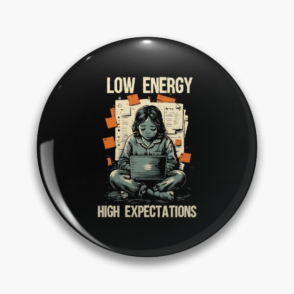 Item preview, Low Energy High Expectations Girl Laptop designed and sold by Slavic1991.