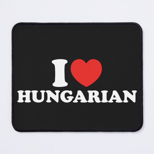 Item preview, I Love Hungarian designed and sold by shitpostee.