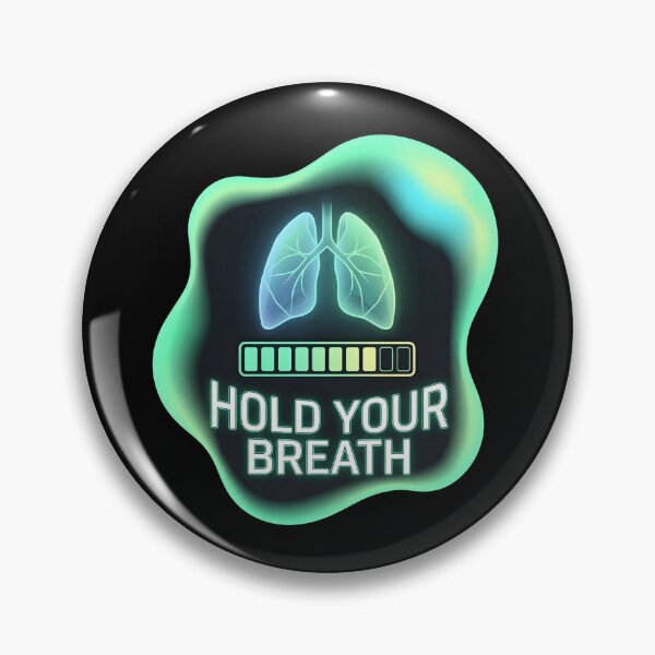Item preview, Hold your breath | Radiology designed and sold by SocialStaticz.