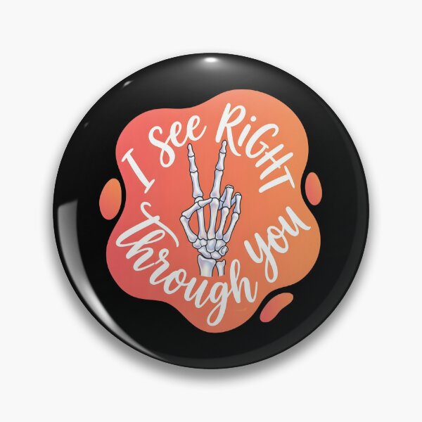 Item preview, I see right through you | Radiology designed and sold by SocialStaticz.