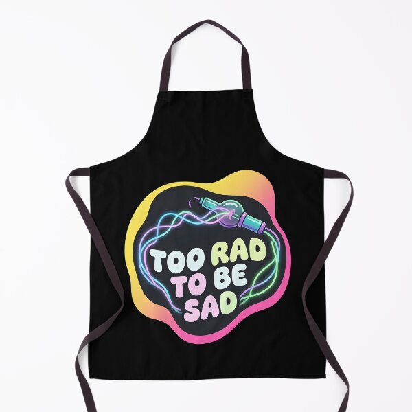 Item preview, Too rad to be sad | Radiology designed and sold by SocialStaticz.