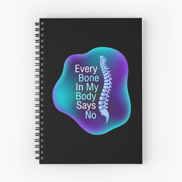 Item preview, Every bone in my body says no | Radiology designed and sold by SocialStaticz.