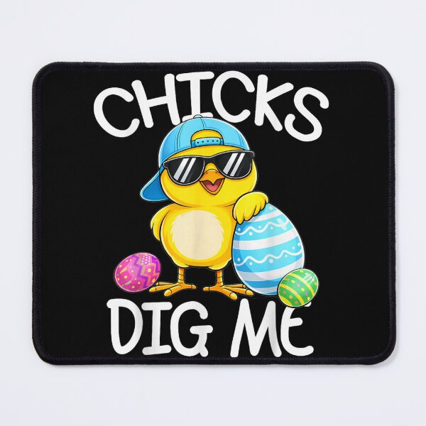 Item preview, Funny Easter Chick Chicks Dig Me Cute Easter Shirt designed and sold by DuneHaicna.