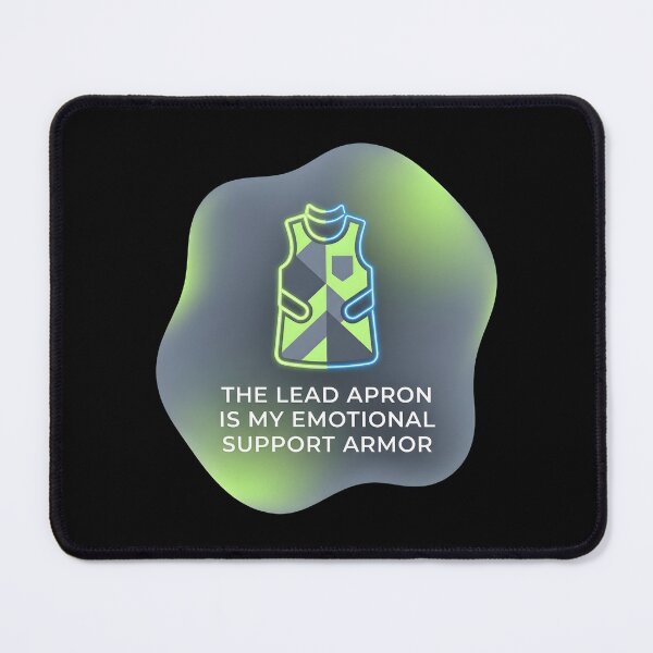 Item preview, The lead apron is my emotional support armor | Radiology designed and sold by SocialStaticz.