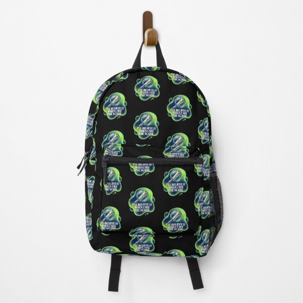 Item preview, I'll believe it when I see the scans | Radiology designed and sold by SocialStaticz.