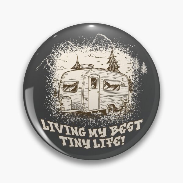 Item preview, Living My Best Tiny Life – Camper Trailer Camping Design designed and sold by TestudoDesign.