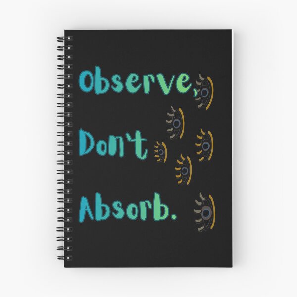 Item preview, Observe Don’t Absorb – Mindfulness and Positive Mindset Quote designed and sold by Urbantco.
