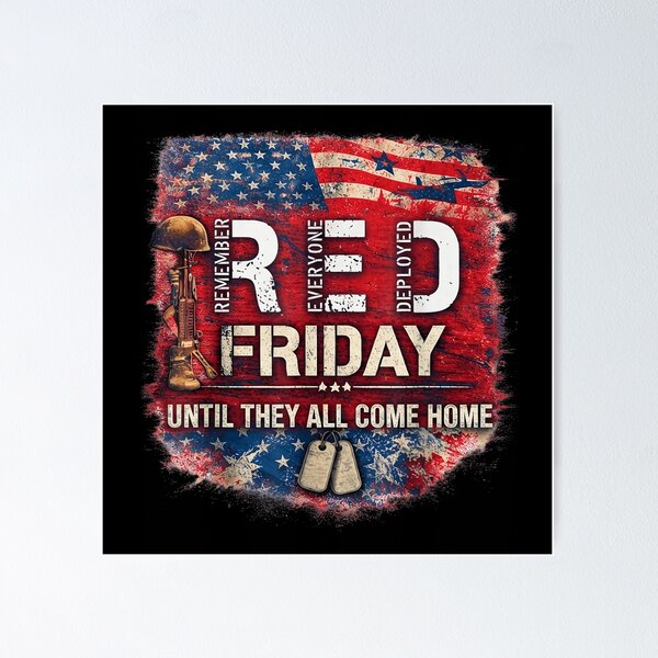 Item preview, Red Friday Remember Everyone Deployed Veteran Support Shirt designed and sold by WilliaMaler.