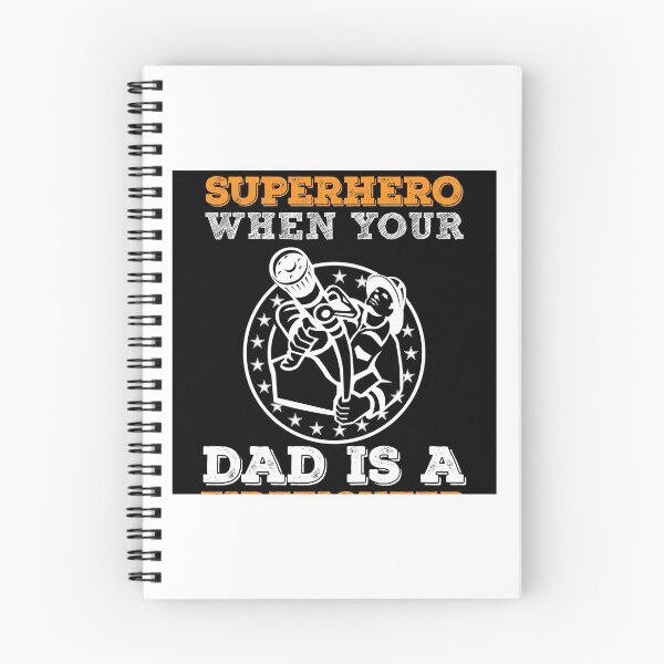 Item preview, Who Needs A Superhero When Your Dad Is A Firefighter designed and sold by URBANBOX.