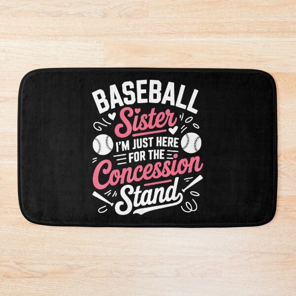 Item preview, Baseball Sister I'm Just Here For The Concession Stand Funny Baseball Quote designed and sold by zamiokaline.