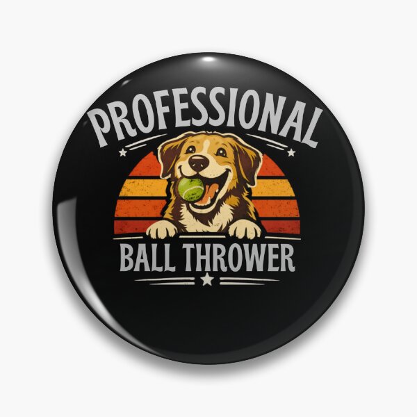 Item preview, Professional Ball Thrower Funny Dog Owner– Fetch Dog Humor Graphic designed and sold by AdicretorDesign.