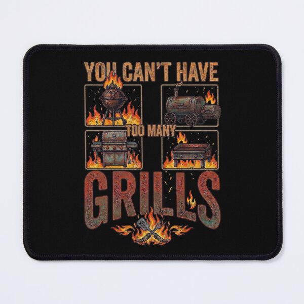 Item preview, You Can't Have Too Many Grills Funny Barbecue designed and sold by YalenArt.