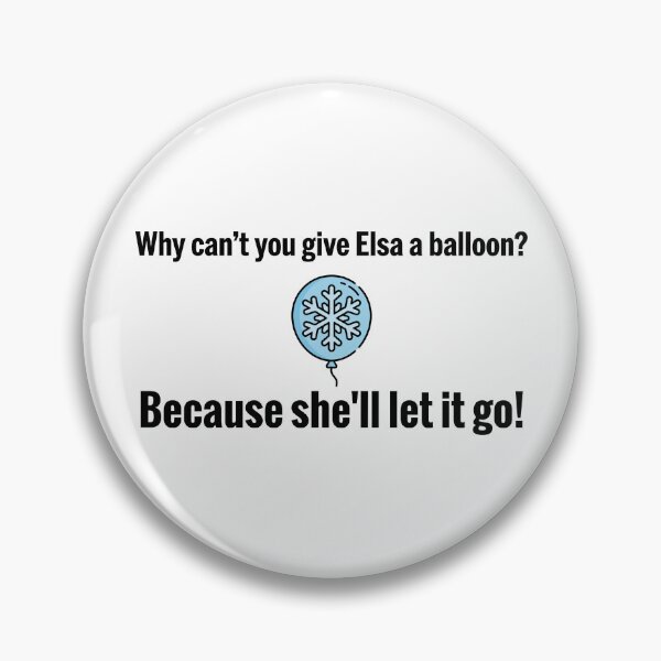 Item preview, Elsa Balloon Dad Joke - Let It Go designed and sold by SignalPrints.
