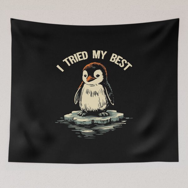Item preview, Penguin Saying I Tried My Best designed and sold by Slavic1991.