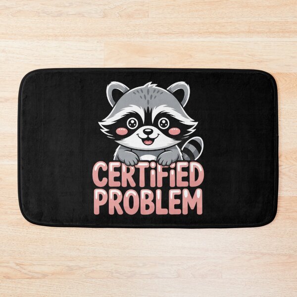 Item preview, Certified Problem Funny Raccoon Trash Panda Meme Kawaii designed and sold by AmazingViews.