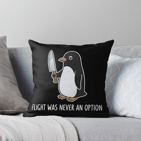 Item preview, Flight was Never an Option Sarcastic Penguin designed and sold by kittyonmyofoot.