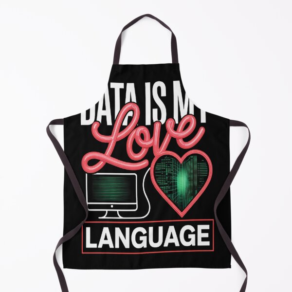 Item preview, Data Is My Love Language Data Scientist designed and sold by HaiharryCartoon.