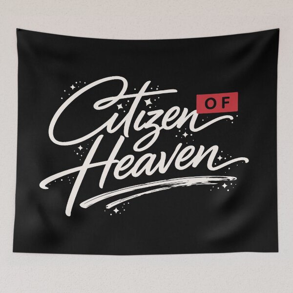 Item preview, Citizen of Heaven – Christian Faith Identity designed and sold by Verse & Vibes.
