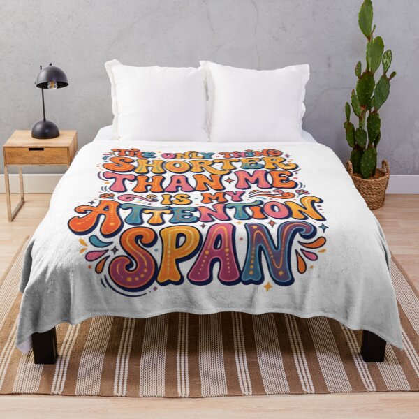 Item preview, The Only Thing Shorter Than Me Is My Attention Span ADHD Humor designed and sold by SkeletonsDanger.