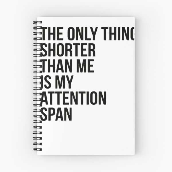 Item preview, The Only Thing Shorter Than Me Is My Attention Span Funny ADHD designed and sold by SkeletonsDanger.