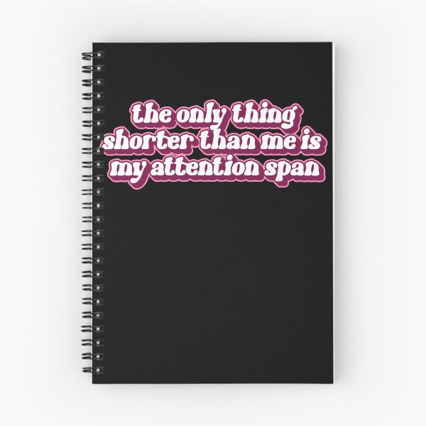 Item preview, The Only Thing Shorter Than Me Is My Attention Span Hyperactive Humor designed and sold by SkeletonsDanger.