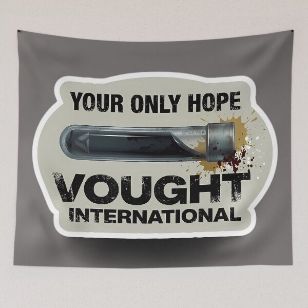 Item preview, Vought International: Compound V — "Your Only Hope" Art designed and sold by LoomisDreams.