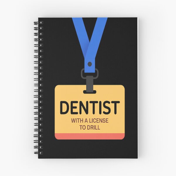 Item preview, Dental Student Dentist License To Drill designed and sold by HaiharryCartoon.