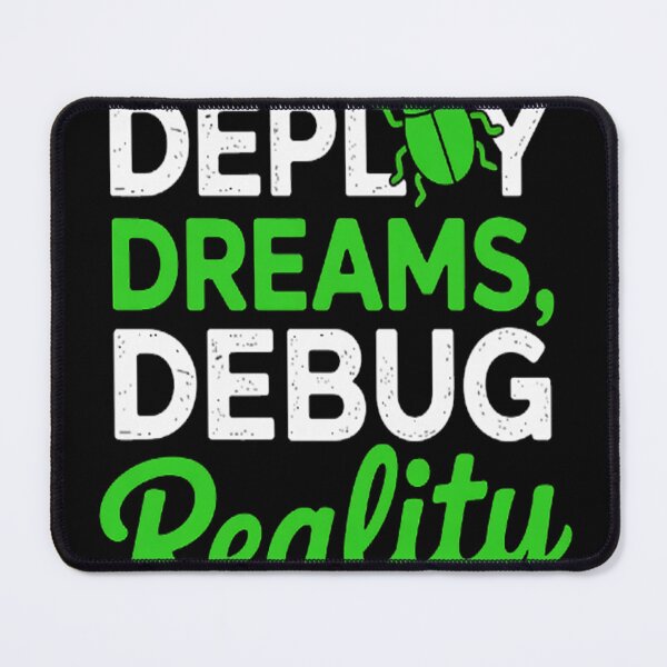 Item preview, Deploy Dreams Debug Reality Bootstrapping Coder Indie Hacker designed and sold by HaiharryCartoon.
