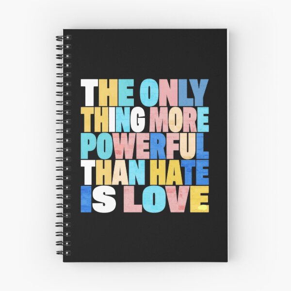 Item preview, The Only Thing More Powerful Than Hate Is Love Social Justice designed and sold by SkeletonsDanger.
