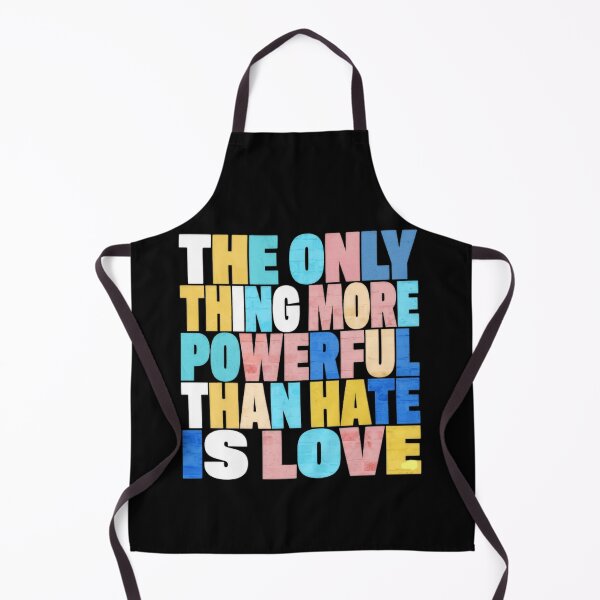 Item preview, The Only Thing More Powerful Than Hate Is Love Social Justice designed and sold by SkeletonsDanger.